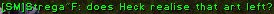 T_mac is gay and Drefsab hates me. I wonder why my reports never get more than 1 rating...